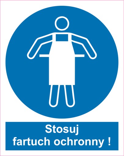 Naklejka PIKTOGRAM BHP, stosuj fartuch ochronny