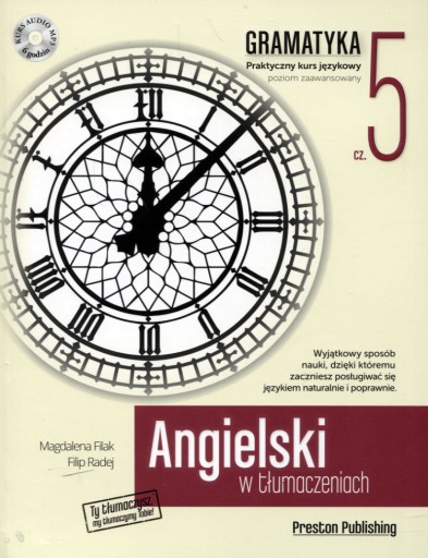 Angielski w tłumaczeniach Gramatyka 5 Filip Radej, Magdalena Filak PW