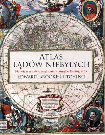 Atlas lądów niebyłych Edward Brooke-Hitching