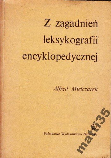 Zdjęcie oferty: Z zagadnień leksykografii encyklopedycznej PWN