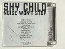 Zdjęcie oferty: SHY CHILD - NOISE WON'T STOP 2007 synth/drum duo